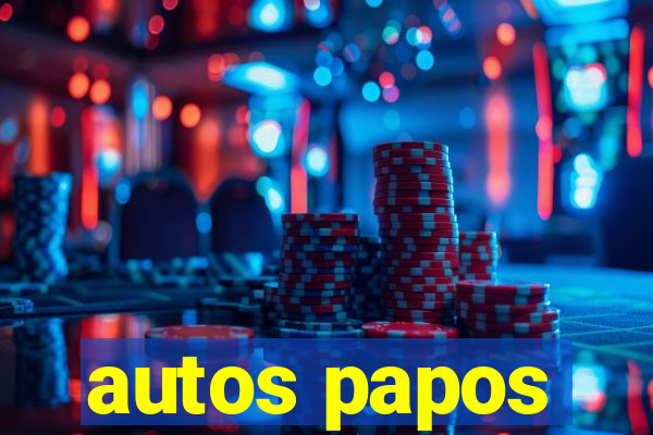 autos papos